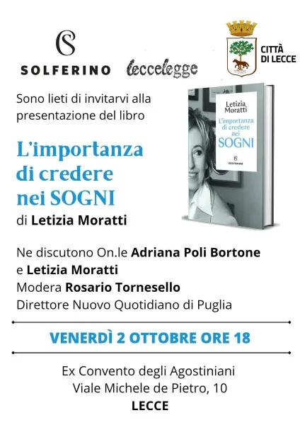 Locandina: Letizia Moratti presenta a Lecce il libro "L’importanza di credere nei sogni"