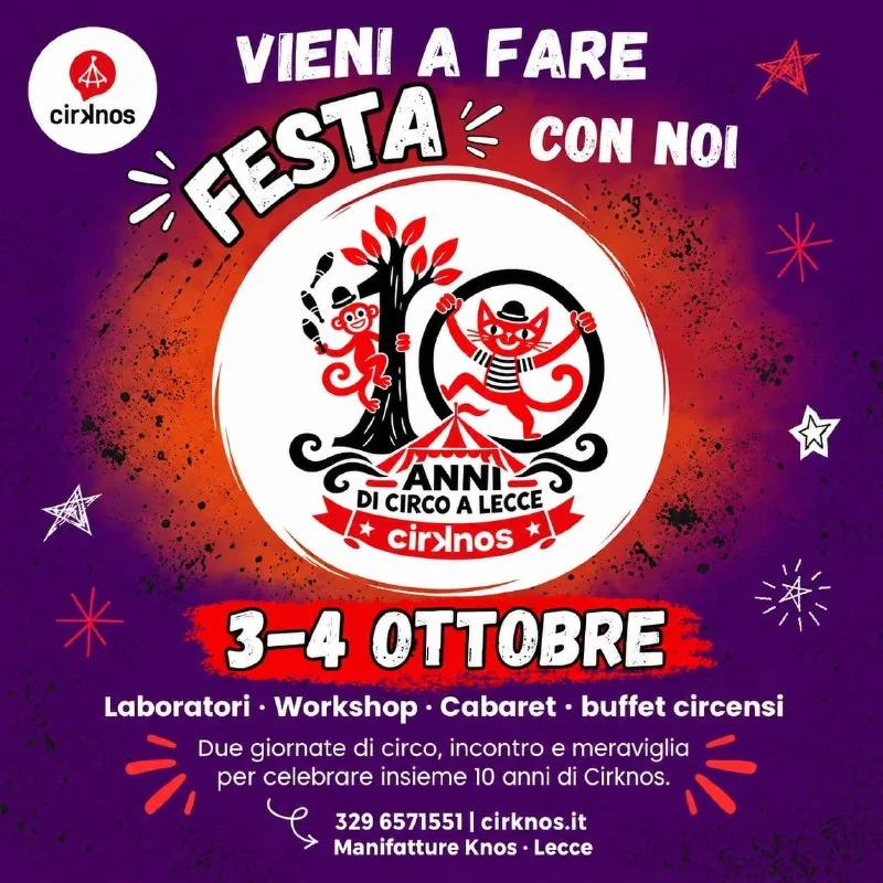 Locandina: 10 anni di circo a Lecce - Festa Cirknos