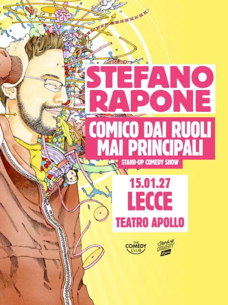 Locandina: Stefano Rapone - Comico dai ruoli mai principali - Lecce