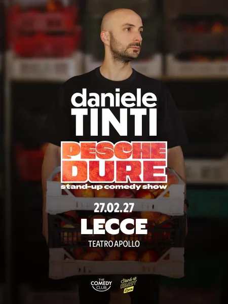 Locandina: Daniele Tinti - Pesche Dure - Lecce