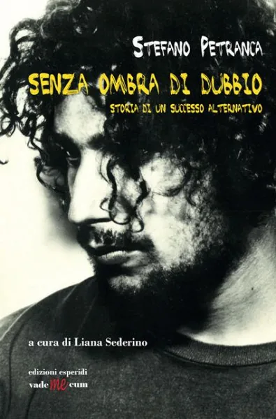 Locandina: Presentazione di «Senza ombra di dubbio» di Stefano Petranca
