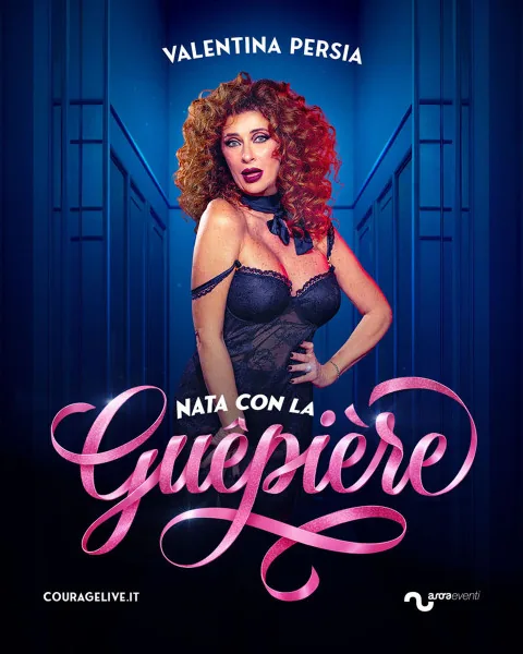 Locandina: Valentina Persia - Nata con la Guêpière